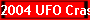 2004 UFO Crash Retrieval Conference